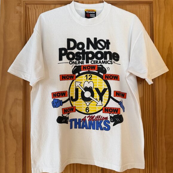 Online Ceramics Other - Don't Postpone Joy - Rare Online Ceramics T-shirt L